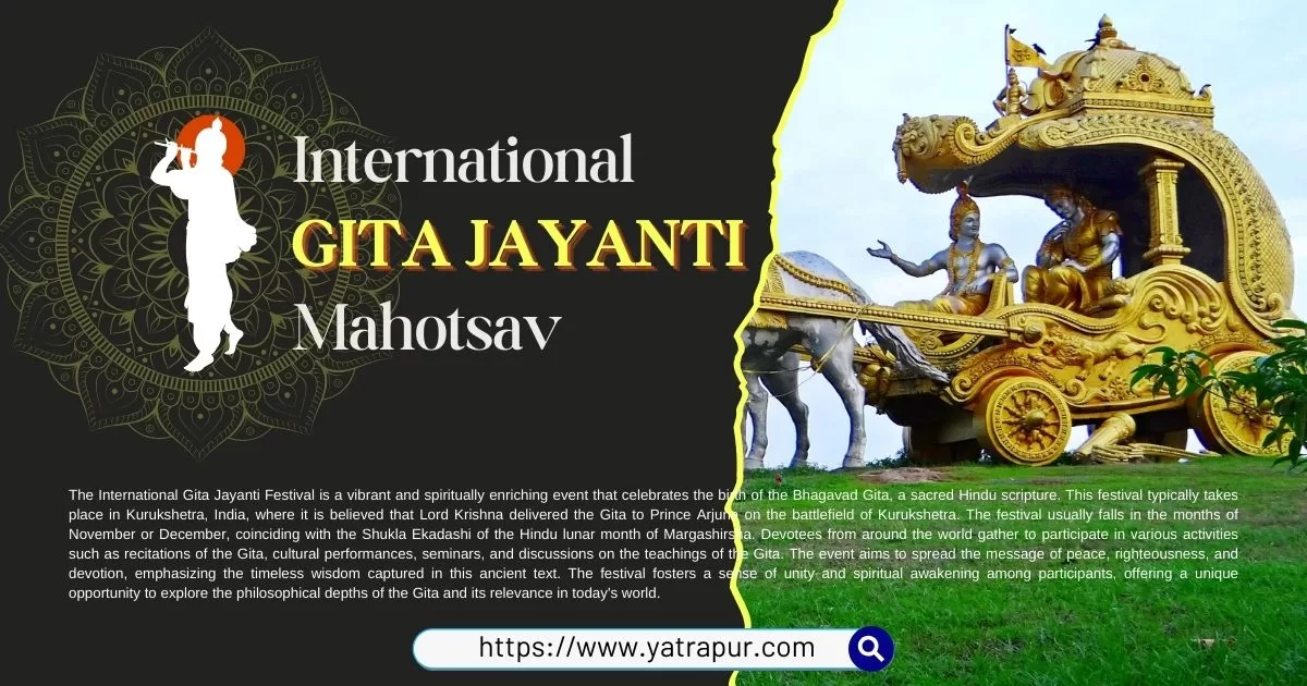 Bhagavad Gita Birthday | Kurukshetra Shrimad Geeta Jayanti Mahotsav