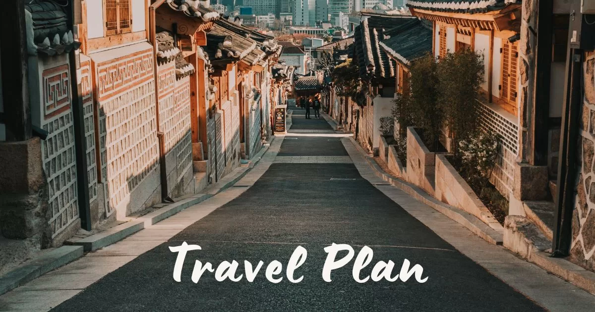 Itinerary - A Perfect Travel Plan