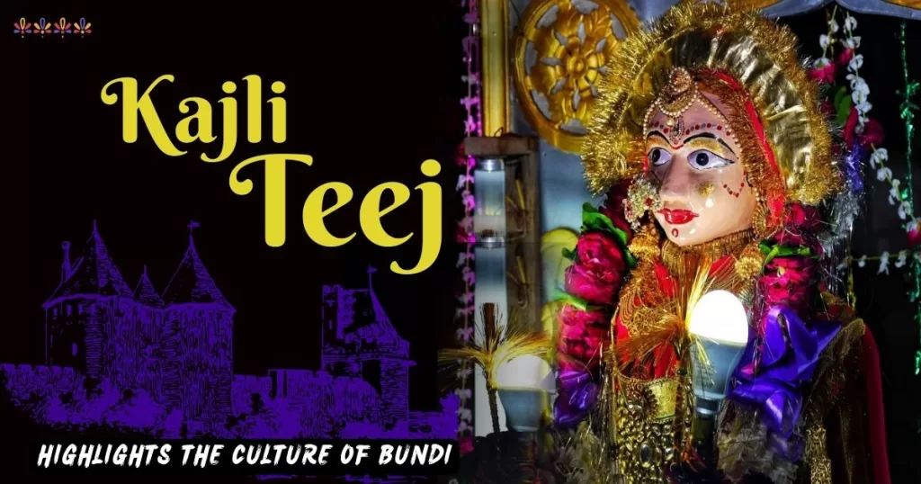 Kajli Teej Bundi Rajasthan | Mahotsav, Mela or Festival.